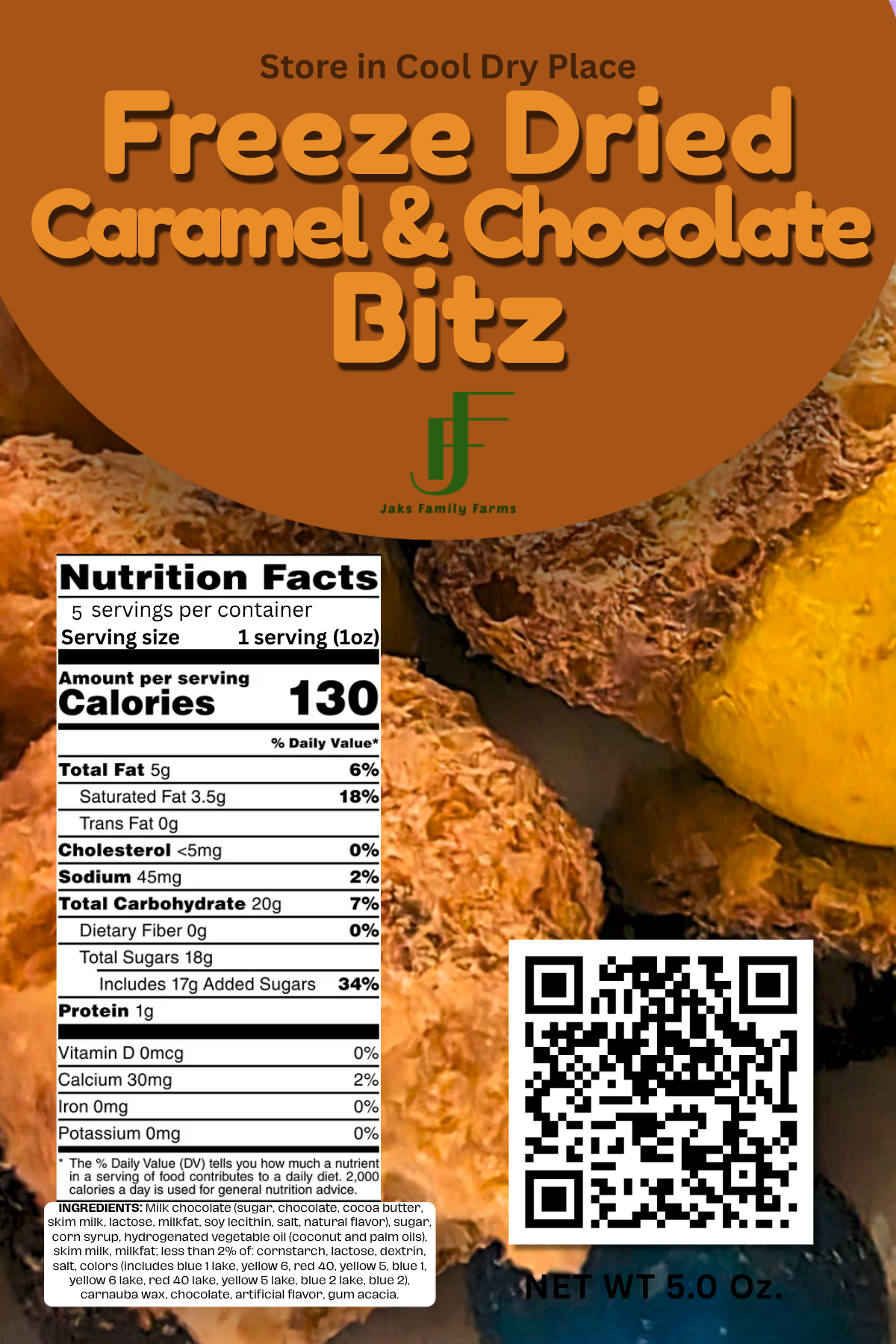 Package of freeze-dried caramel and chocolate bits with nutrition facts and QR code.