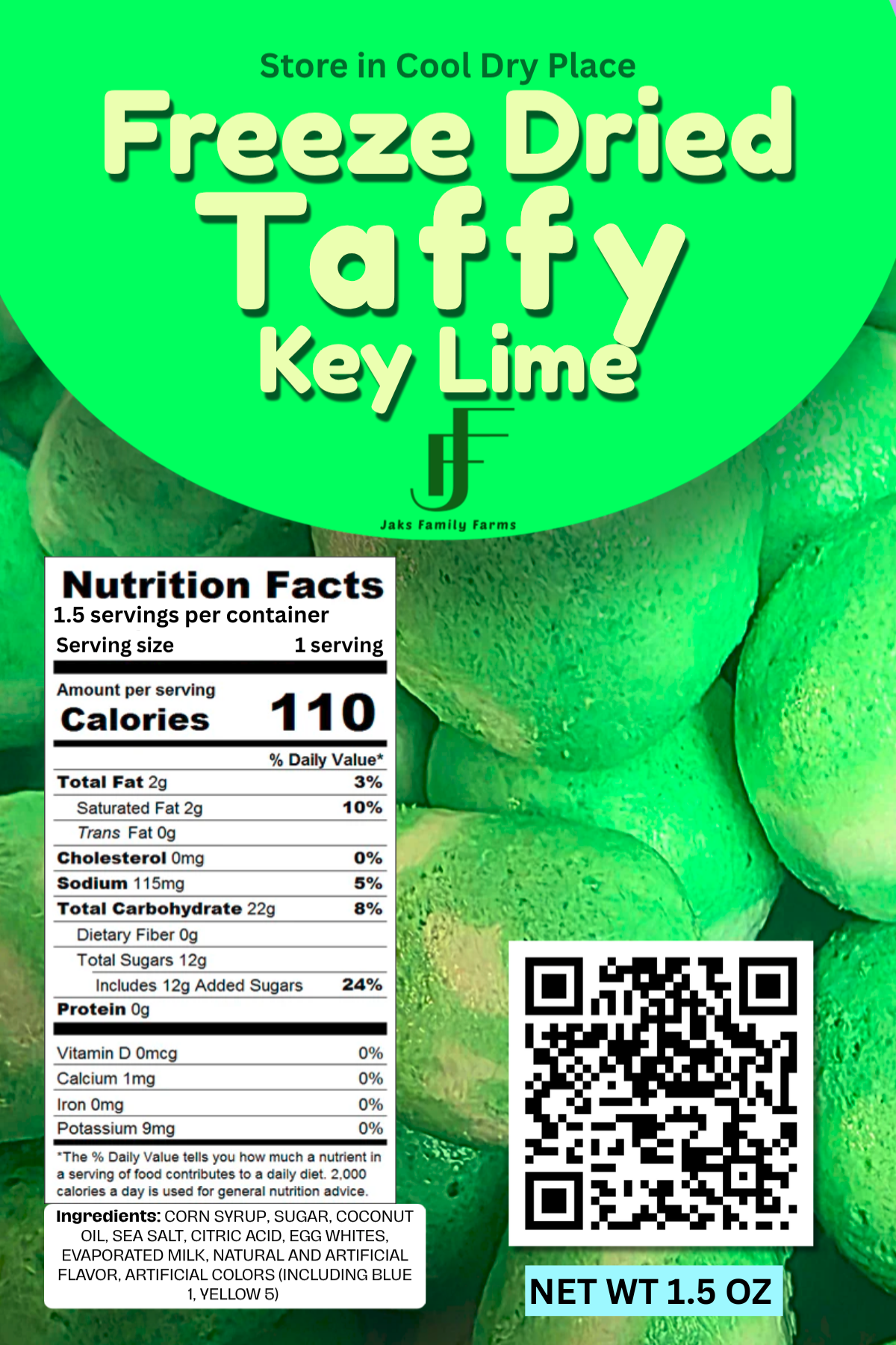 A product label for John's Family Farms Freeze Dried Taffy Key Lime, featuring a bright green background with a close-up photo of freeze-dried taffy. The label includes product name, nutrition facts, ingredients, a QR code, and storage instructions.