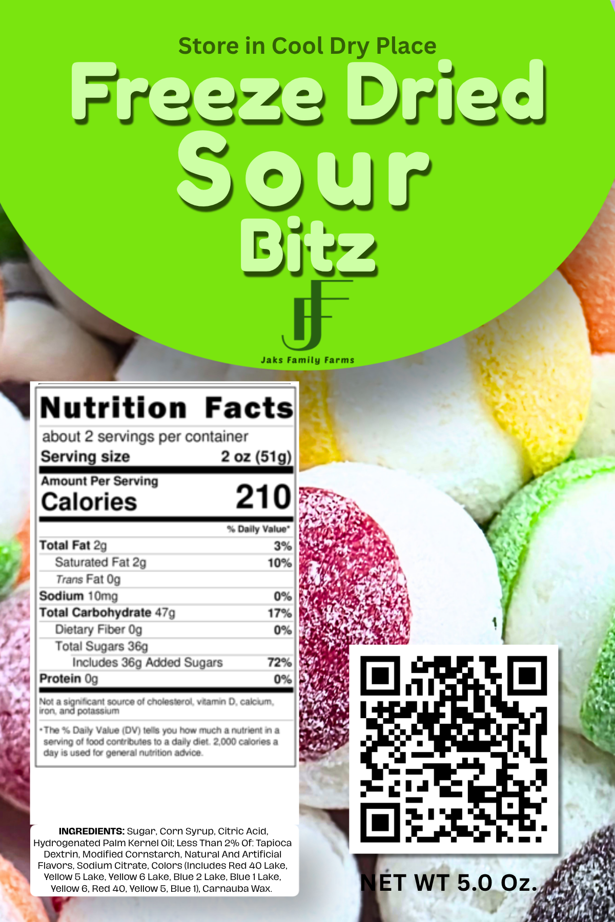 Label for Freeze Dried Sour Bitz showing Nutrition Facts and a QR Code
